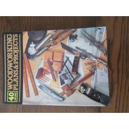40 Woodworking Plans and Projects